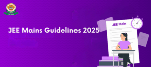 jee-mains -guidelines 2025