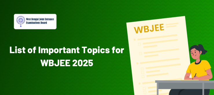 list-of-important-topics-for-wbjee-2025