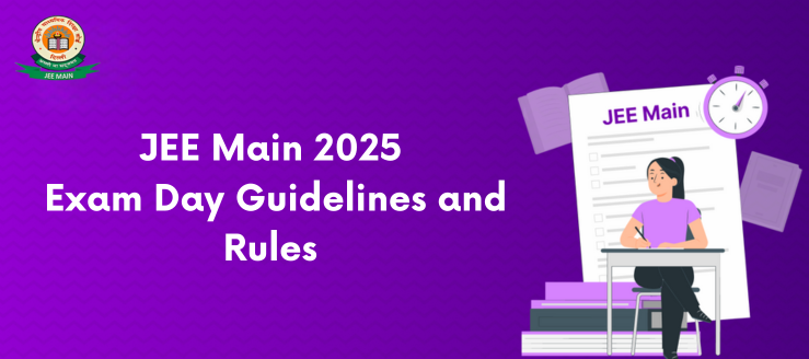 jee-main-exam-guidelines-and-rules