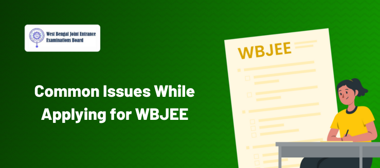 common-issues-while-applying-for-wbjee