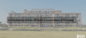 Comprehensive Guide to Your Admission at Newton School of Technology