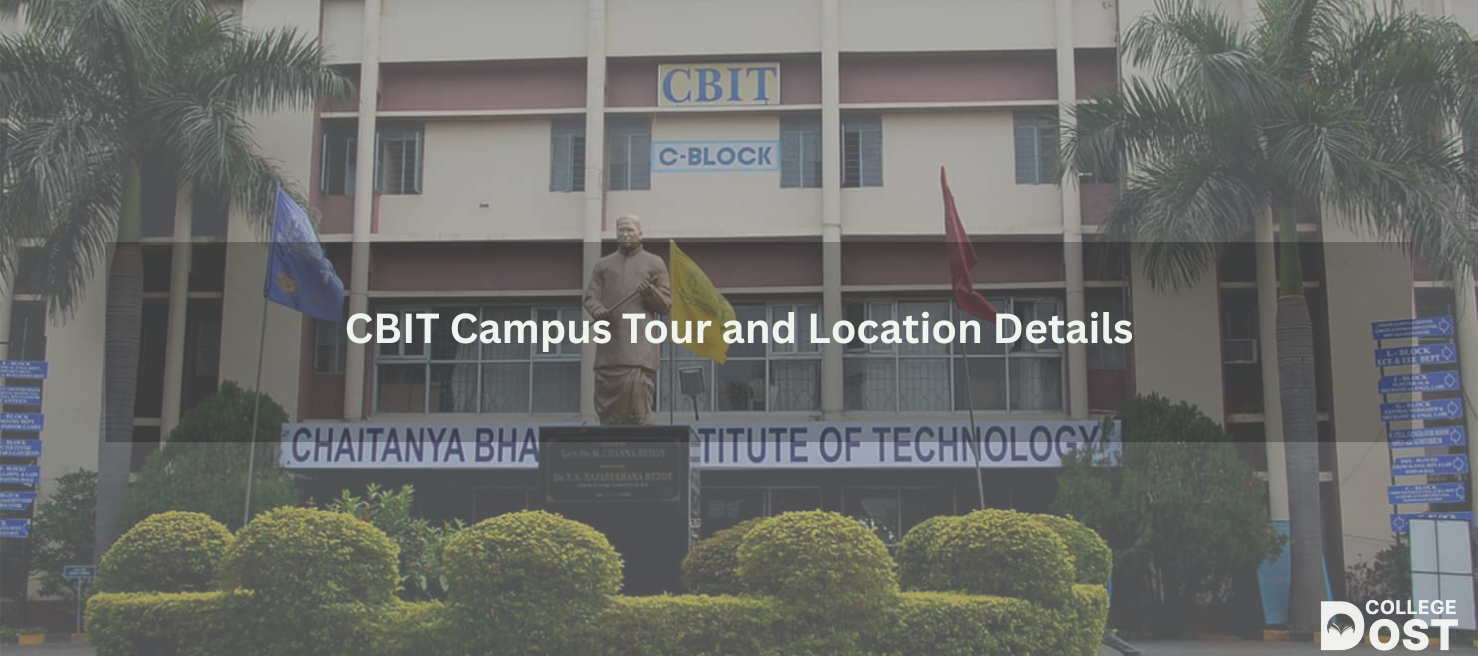 CBIT Campus Tour and Location Details