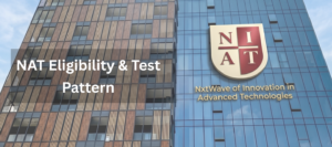 NAT Eligibility & Test Pattern