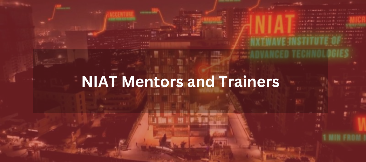 NIAT Mentors and Trainers