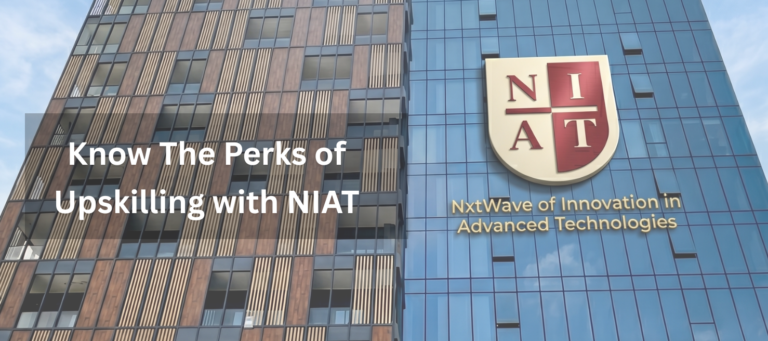 Perks of Upskilling with NIAT