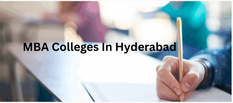 MBA Colleges In Hyderabad