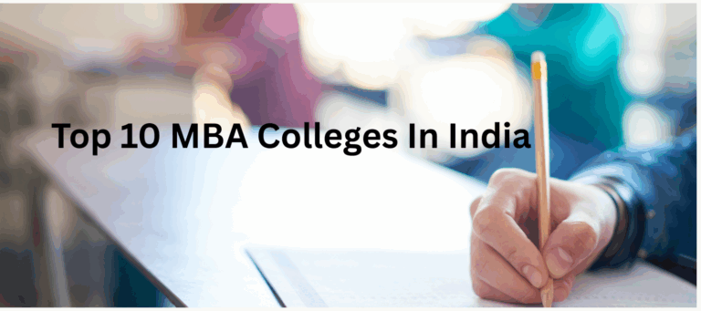 Top 10 MBA Colleges In India
