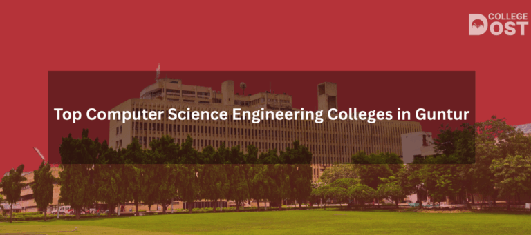 Top Computer Science Engineering Colleges in Guntur