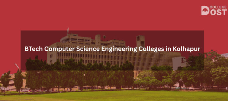 BTech Computer Science Engineering Colleges in Kolhapur