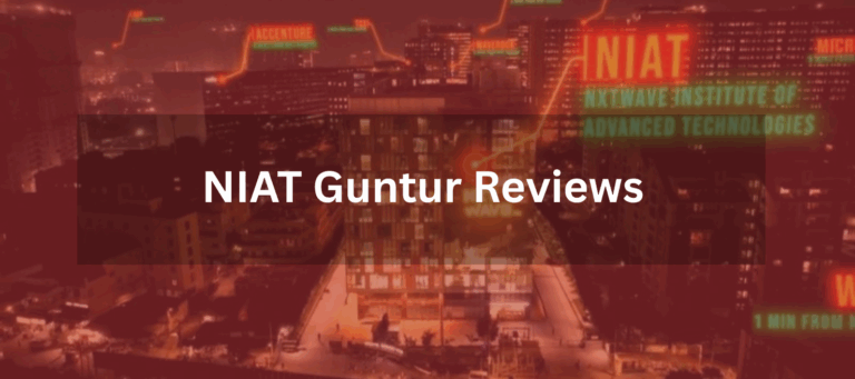 NIAT Guntur Reviews
