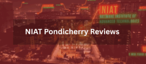NIAT Pondicherry Reviews