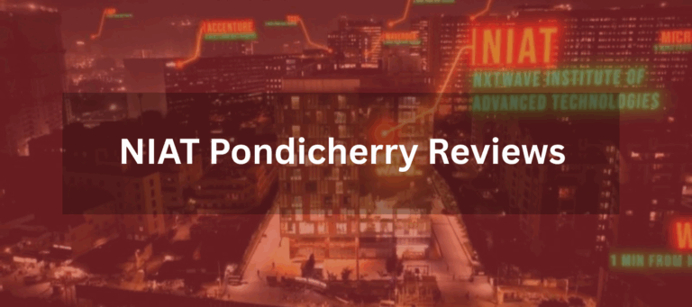 NIAT Pondicherry Reviews