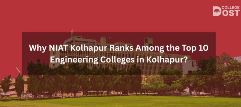 Why NIAT Kolhapur Ranks Among the Top 10 Engineering Colleges in Kolhapur?