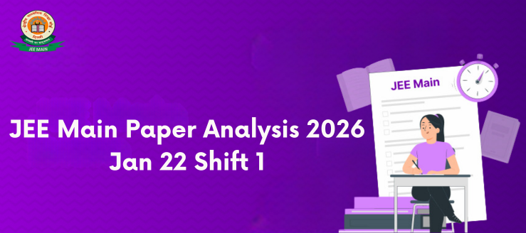 JEE Main Paper Analysis 2026 Jan 22 Shift 1