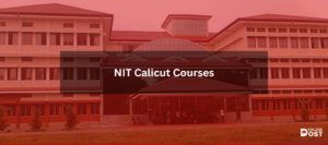NIT Calicut Courses